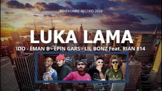 HMF - LUKA LAMA Feat. RIAN 814 [Official Audio] 2024