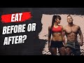 Eat BEFORE or AFTER Workout: What Fuels You Best?