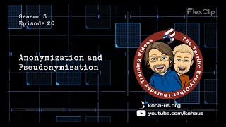 Anonymization and Pseudonymization | S3E20