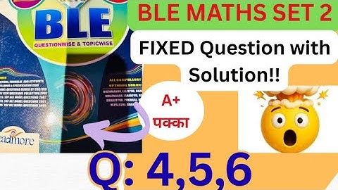 READMORE SET 2 BLE MATHS 🤯 Solution & Fixed Question | Class 8 Exam Preparation question no 4,5,6