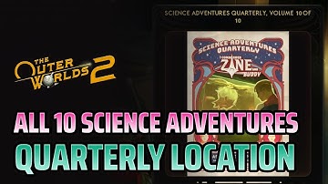 All 10 Science Adventures Quarterly Locations | The Outer Worlds 2