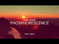 Rare monk  phosphorescence official lyric