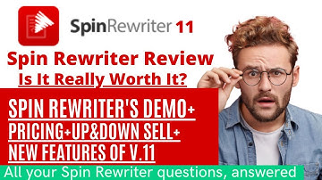 Spin Rewriter Review- Spin Rewriter Version 11 Honest Review With Demo