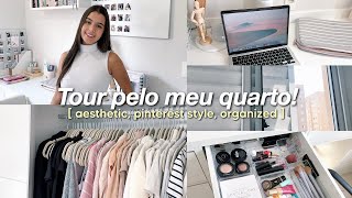 TOUR PELO MEU QUARTO [ aesthetic, estilo pinterest e organizado! ]