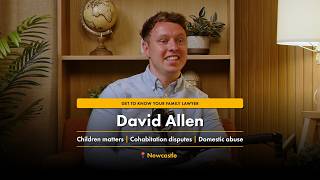 David Allen | divorce lawyer | domestic abuse support lawyer | finances | children | cohabitation