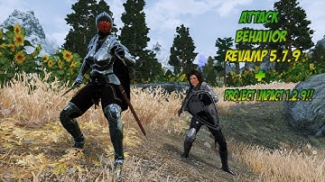 SKYRIM SE, ATTACK BEHAVIOR REVAMP 5.7.9 AND PROJECT IMPACT 1.2.9 - RANDOM BANDIT CAMPS! (4K PC)