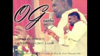 OG Nanba - Nimmathi illai 2012 ft. OG Das,Boy Radge