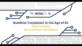 Dharmamitra Workshop: Translation in the Age of AI: Translator Workflows screenshot 1
