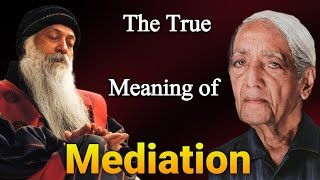 The Secret to Peace of Mind: Meditation Explained By Osho & Jiddu Krishnamurti Together