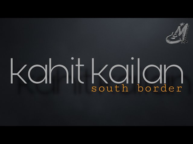 KAHIT KAILAN [ SOUTH BORDER ] KARAOKE | MINUS ONE class=