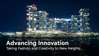 Advancing Innovation | Taking Fashion and Creativity to New Heights