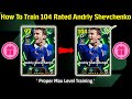 Free Epic Andriy Shevchenko Best Training Guide eFootball™2026 Mobile 🔥☺️