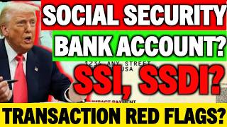 SOCIAL SECURITY BANK ACCOUNT TRANSACTION LATEST UPDATE FOR SSI SSDI VA BENEFICIARIES?