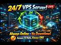 24/7 VPS Server | Always Online & Stable Performance