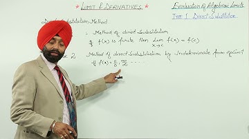 CBSE CLASS 11 MATH - LIMITS - Direct Substitution Method  Evaluation of Algebraic Limits