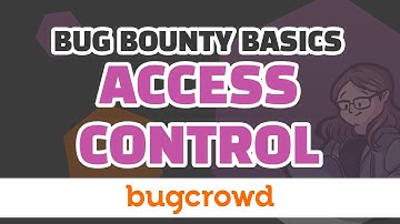 "Easiest" Beginner Bugs? Access Control and IDORs