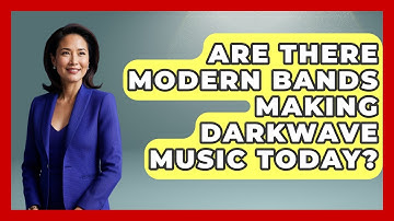 Are There Modern Bands Making Darkwave Music Today? | Goth Music Vault News