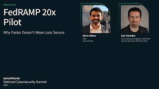 FedRAMP 20x Pilot: Why Faster Doesn't Mean Less Secure