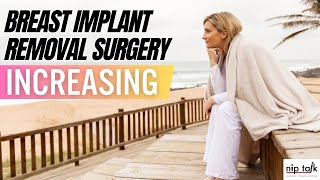 Breast Implant Removal Surgery Increasing
