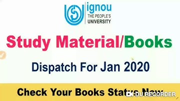 IGNOU January 2020 session study material / books Dispatch status updated ( check Your status Now)
