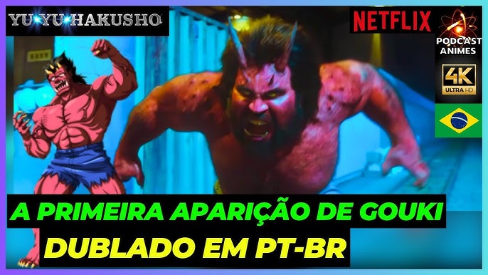 YU YU HAKUSHO LIVE ACTION - A PRIMEIRA APARIÇÃO DE KUWABARA - DUBLADO EM  PT-BR NETFLIX HD 