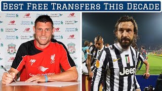 7 Best Free Transfers This Decade