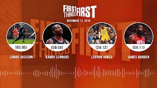 Lamar Jackson, Kawhi Leonard, LeBron James, James Harden | FIRST THINGS FIRST Audio Podcast