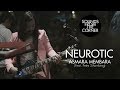 Neurotic - Asmara Membara (Feat. Petra Sihombing) | Sounds From The Corner Live #27