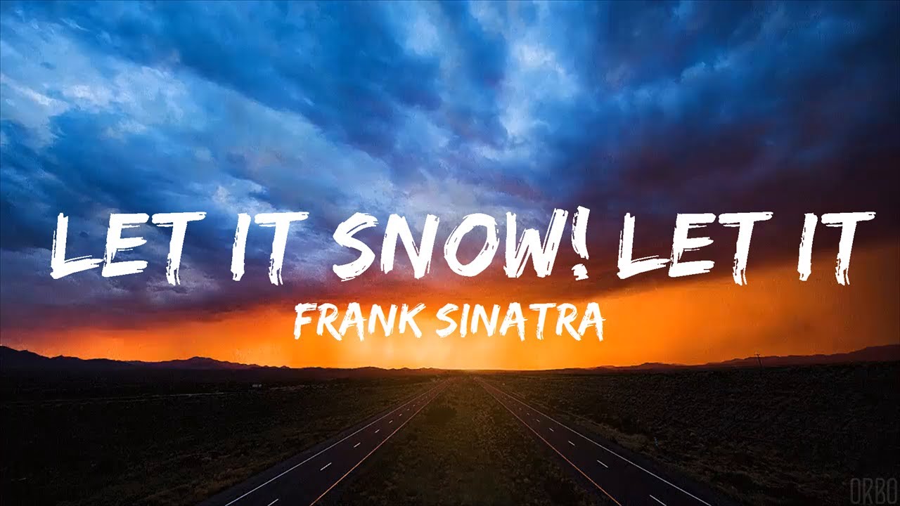 30 Mins | Frank Sinatra - Let It Snow! Let It Snow! Let It Snow