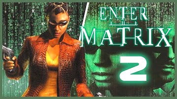 Enter the Matrix Прохождение - Часть 2