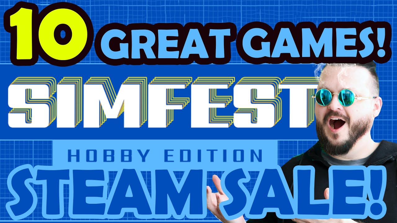 Steam Simfest Sale! 10 Great Discounted games!