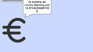Vidéo Défi Convertir des Euros en Livres Sterling