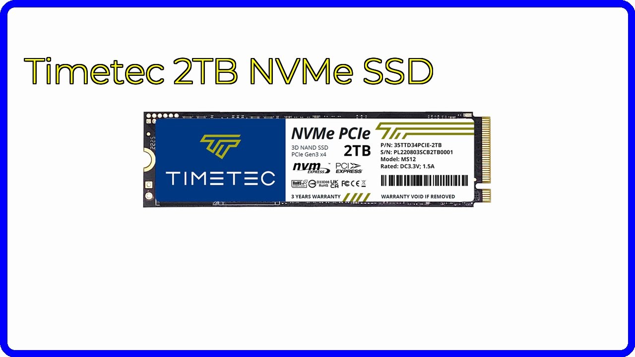 REVIEW (2026): Timetec 2TB NVMe SSD. ESSENTIAL details. - YouTube