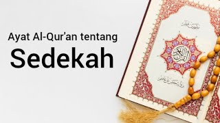 Ayat Al Qur'an tentang Sedekah - Syaqqotun Channel