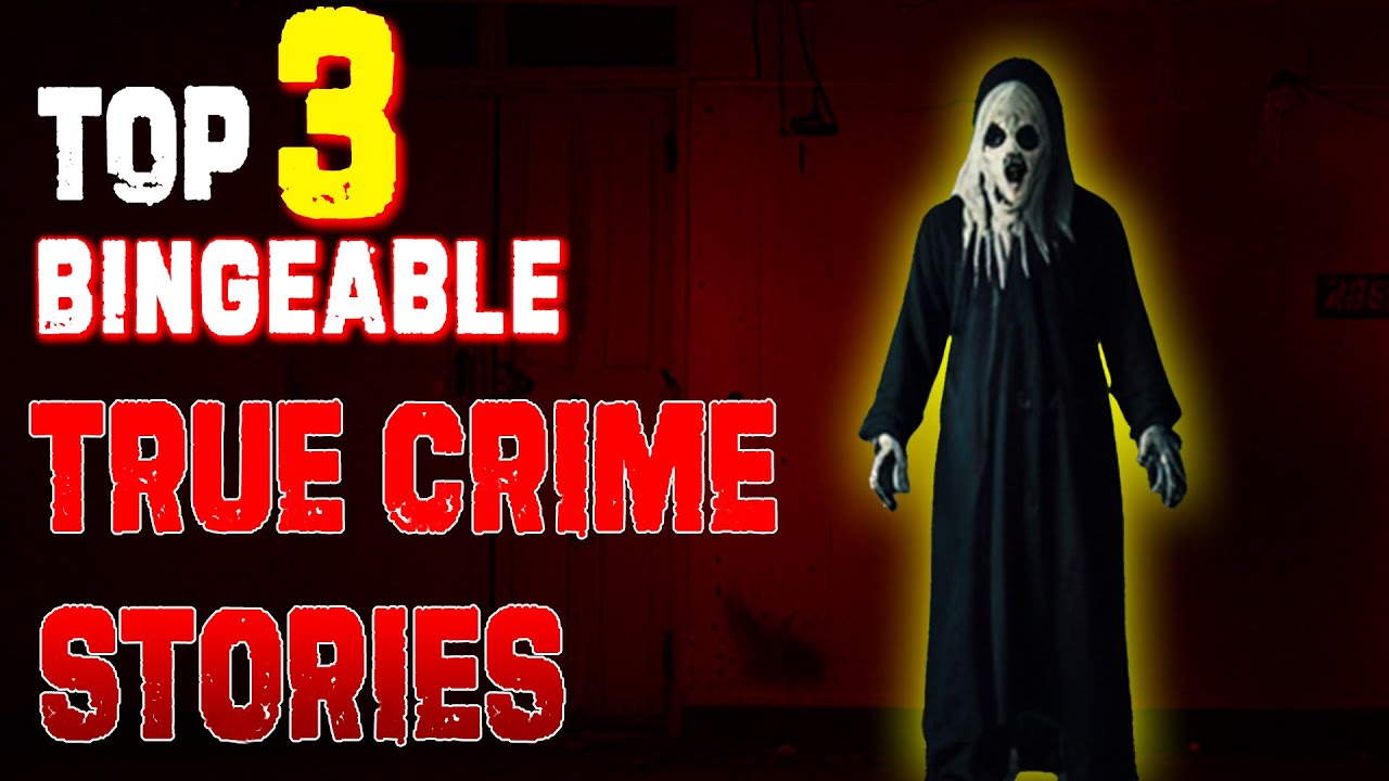 3 Disturbing TRUE Crime Stories • The SCARY Serial Killers