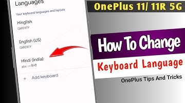 OnePlus 11 Tips Tricks And Hidden Features