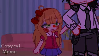 Copycat Meme Gachafnaf Ft Elizabeth Afton