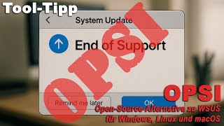 Nach Wsus-Ende Opsi Als Kostenlose Alternative Installieren