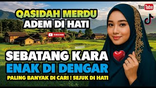 PALING BANYAK DI CARI‼️QASIDAH MERDU ADEM DI HATI - MUSIK GAMBUS MODERN - SEBATANG KARA screenshot 5