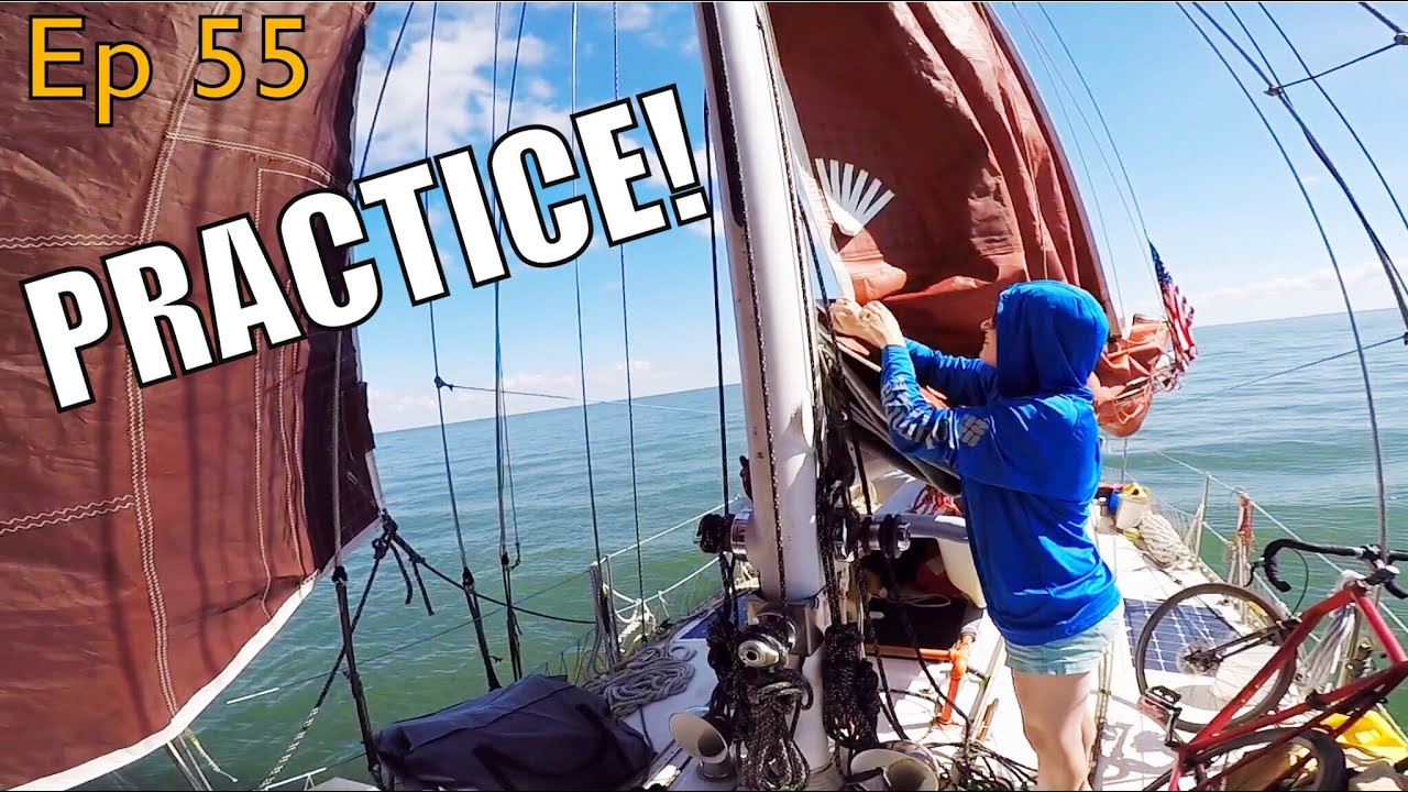 Practice Makes Perfect! | Sailing Wisdom Ep 55