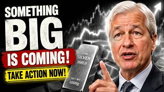 Jamie Dimon | SOMETHING BIG IS COMING FOR SILVER | TAKE ACTION NOW