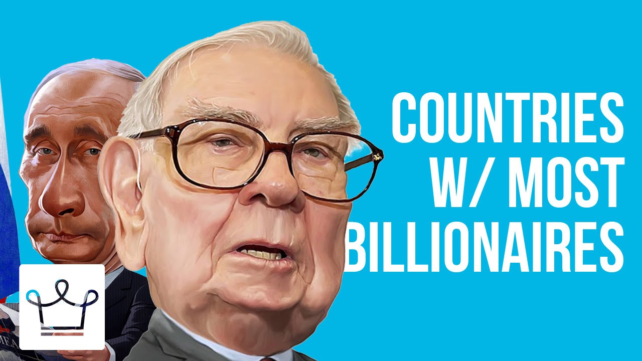 The 14 countries with the most billionaires
