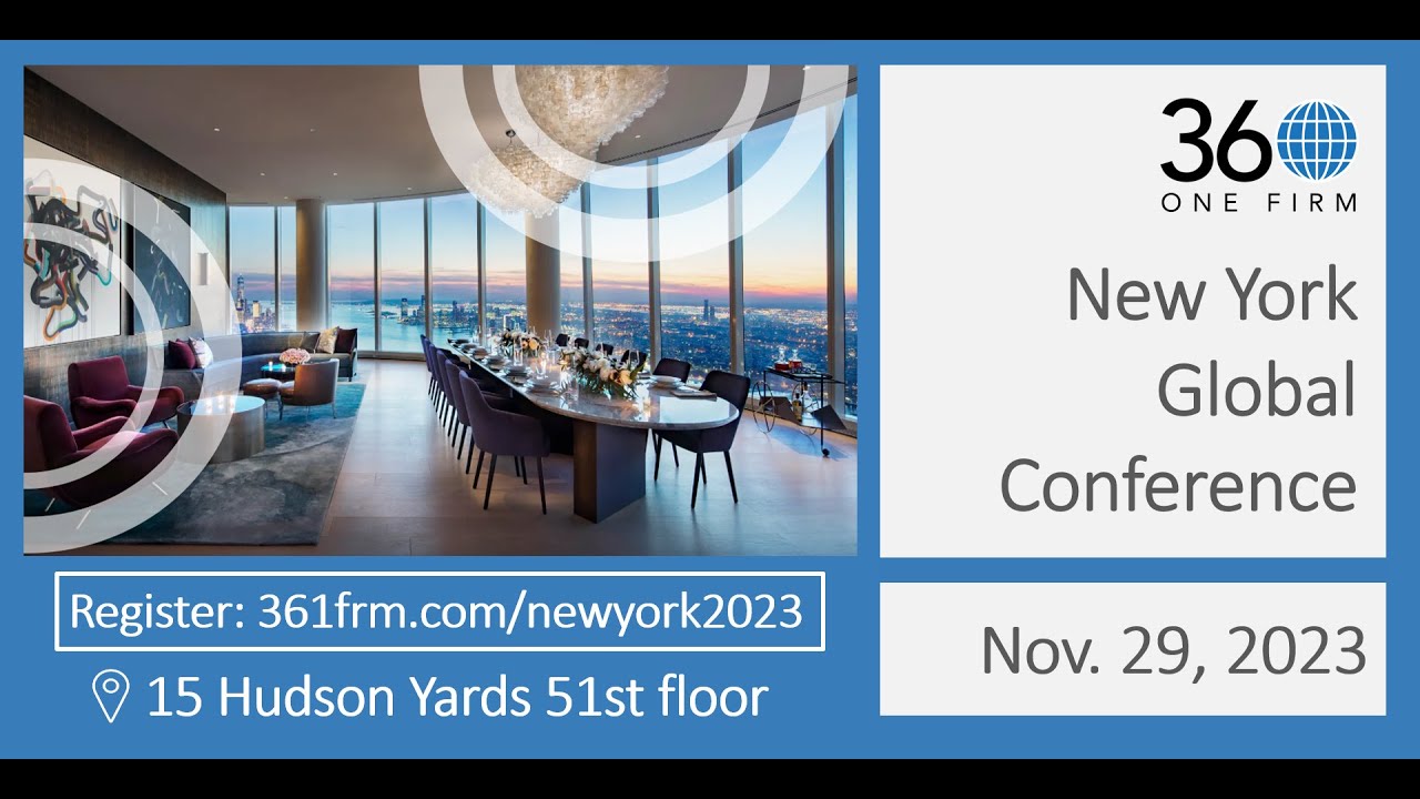 Preview Video for 361's 6th Flagship Global Conference - New York (15 Hudson Yards) - Nov. 29, 2023