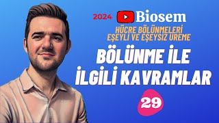 Hücre Bölünmeleri -1 39 Günde Tyt Biyoloji Kampı-29 10. Sınıf Biyoloji Kampı-1 2024