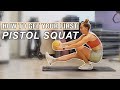 HOW TO GET YOUR FIRST PISTOL SQUAT (5 easy steps)