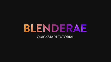 BlenderAe v1.0.0 Quickstart Tutorial