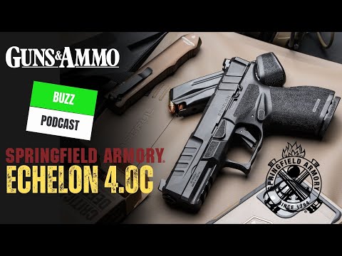Guns & Ammo Buzz: Carry Ready - Springfield Armory Echelon 4.0C
