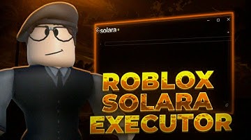 [NEW HACK] Best PC Roblox Solara EXECUTOR | Full Tutorial & Bypass Byfron 2025 | Undetect