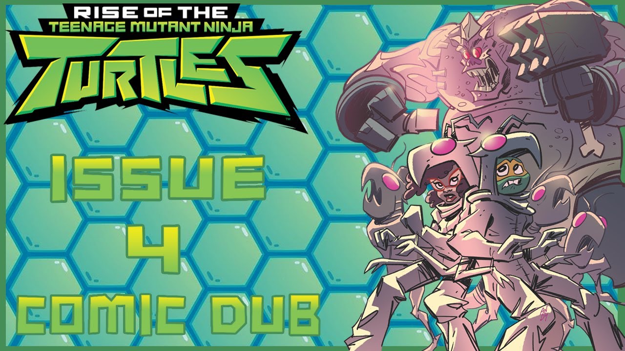 Rottmnt Script Rise of the tmnt issue 4 I ROTTMNT comic dub - YouTube