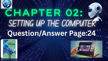 Class-3 Ch-02"Setting up the Computer" Question/Answers Page 24#keyboard series 4th Edition